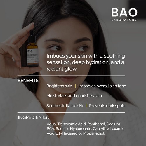 BAO Laboratory 3% Tranexamic Acid Serum with Provitamin B5/Hyaluronic Acid – Soothing Hydrating & Radiant Skin Formula - 30ml