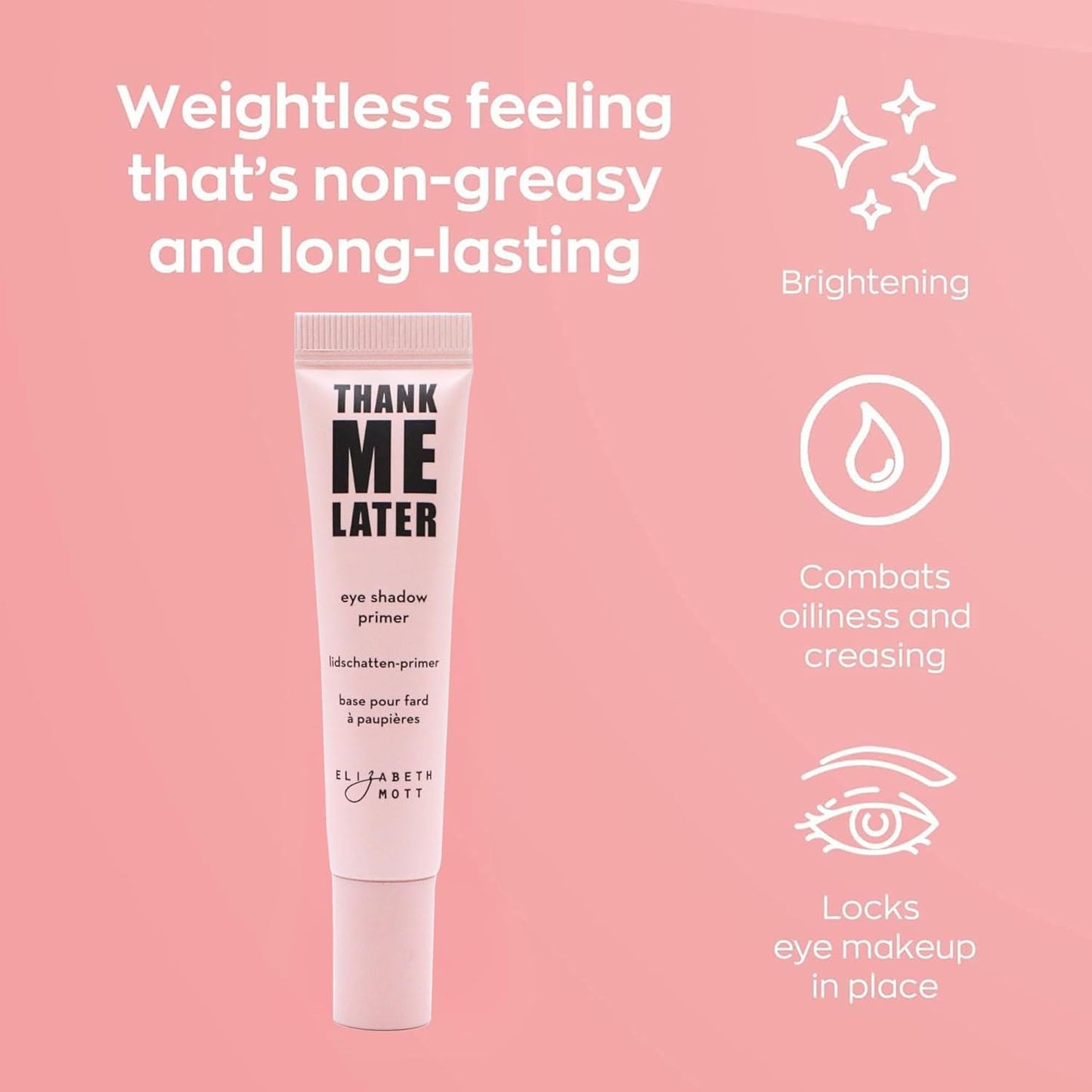 Elizabeth Mott Thank Me Later Eye Primer - Long-Lasting, Eyeshadow Primer Base for Oily Lids & Crease-Free Wear - Smudge-Proof, Lightweight, Cruelty-Free - 10g